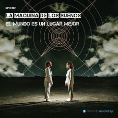 La Máquina De Los Sueños - Viajar