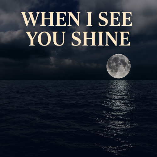 Stream When I See You Shine by VWK1 | Listen online for free on SoundCloud