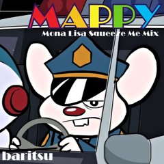 Mappy (Mona Lisa Squeeze Me Mix)