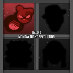 All Eyes On Me: Season 2 | MONDAY NIGHT REVOLUTION