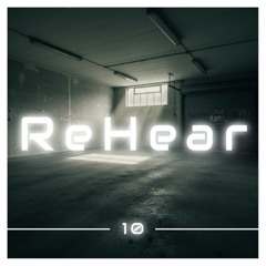 ReHear #10 | 20s Speed Garage