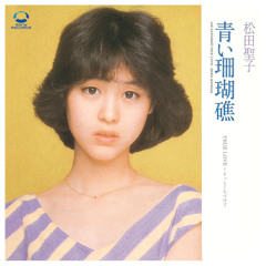 Stream Seiko Matsuda | Listen to Seiko Matsuda Single