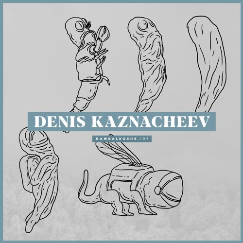 Denis Kaznacheev - "natural transmutation” (vinyl set) @ RAMBALKOSHE