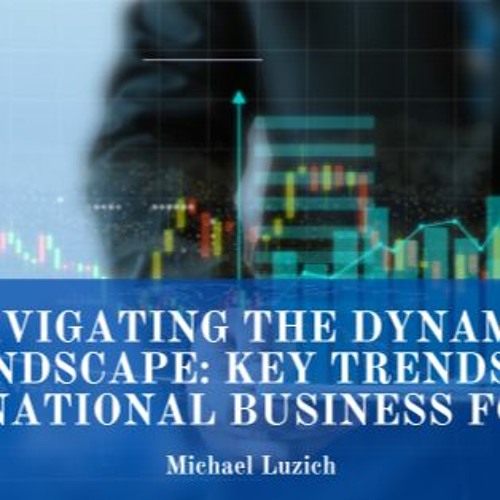 Stream episode Navigating the Dynamic Landscape: Key Trends in 