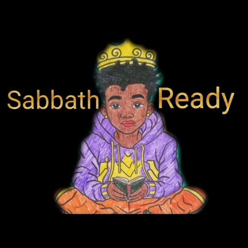 Sabbath Ready by A.Y.