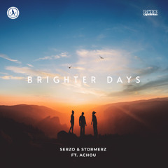 Brighter Days (feat. Achou)
