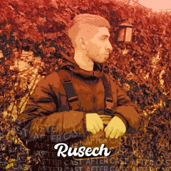 After Cast - Rusech