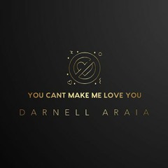 Cant Make Me Love You