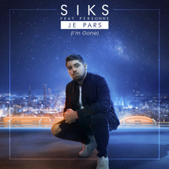 Je pars (I'm Gone) [feat. Personne]