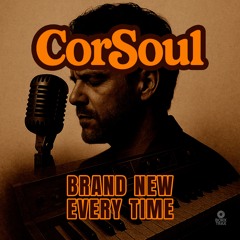 Brand New Every Time