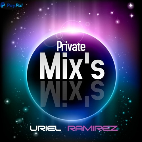 Uriel Ramirez- Private Mix's (Vol. 1) ¡BUY NOW!