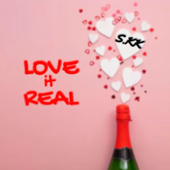 Love It Real