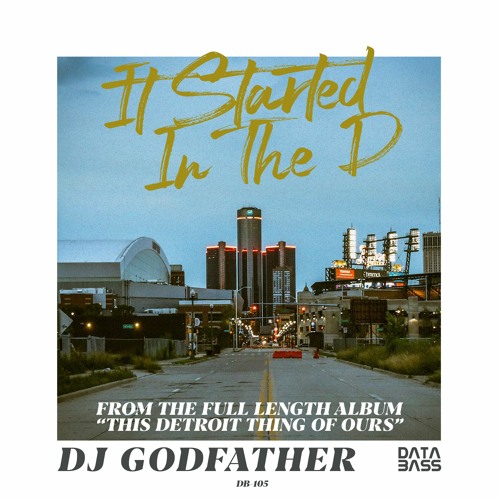 It Started In The D