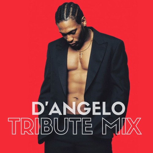 n’dambi tunin up & cousignin d’angelo Stream D'Angelo Tribute by Kosmik Kat | Listen online for free on