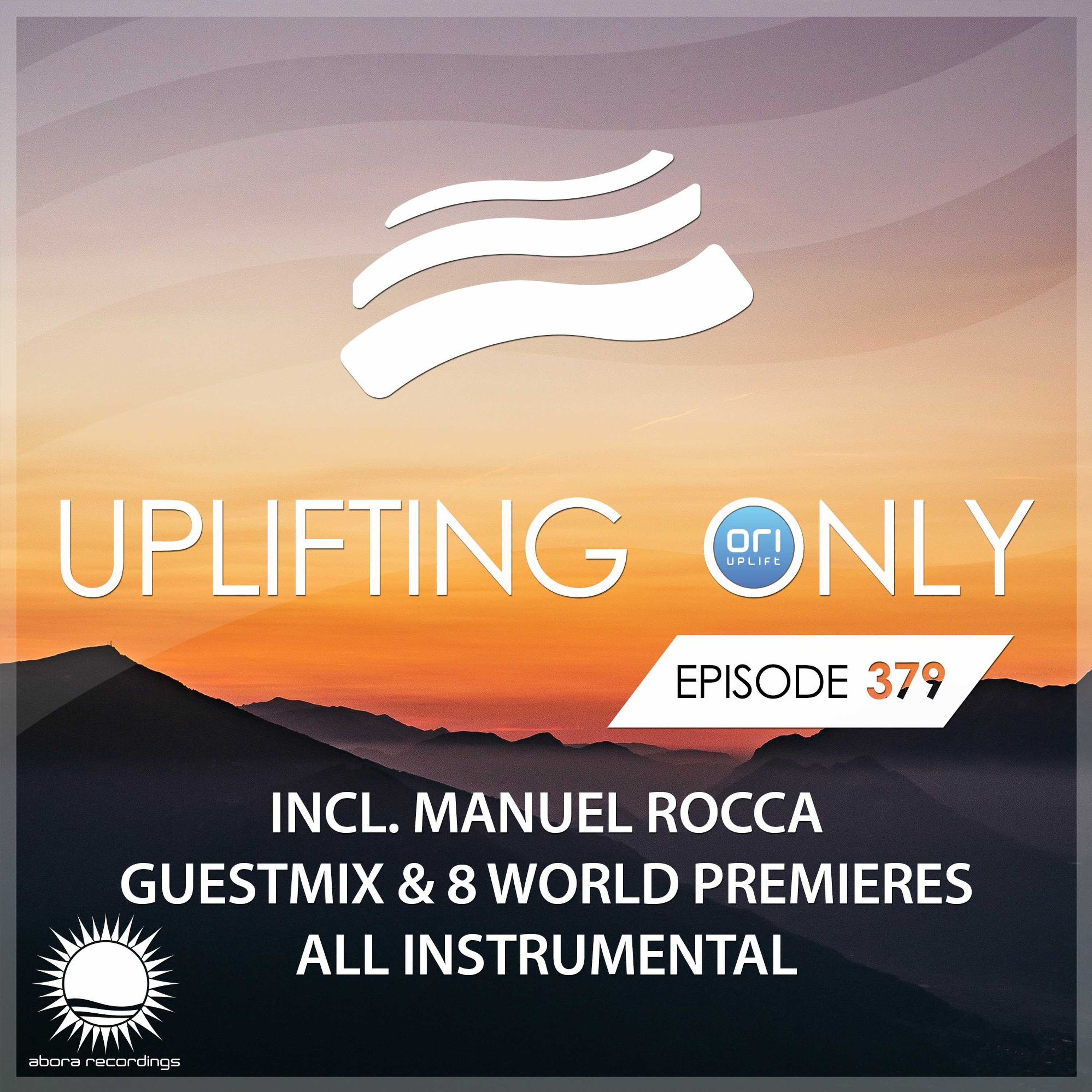 Uplifting Only — The Radio Podcast