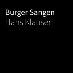 Burger Sangen