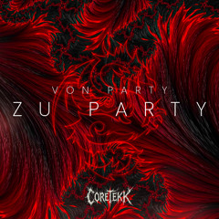 Von Party zu Party | CoreTekk