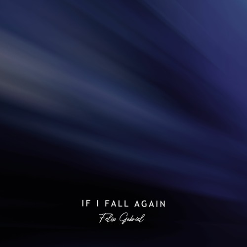 If I Fall Again