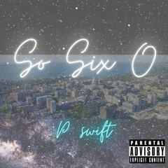 P. Swift - So Brooklyn Remix (So Six 0)