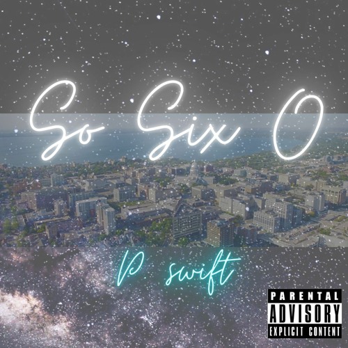 P. Swift - So Brooklyn Remix (So Six 0)