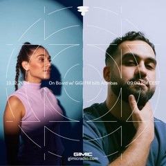 On Board w/ GiGi FM b2b Altinbas @ GIMIC - 19 December 2024
