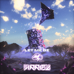 Arriel - Let Me Be [Monsoon Season Exclusive]