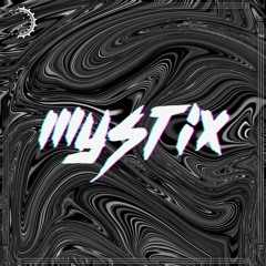 MYSTIX - TENSION