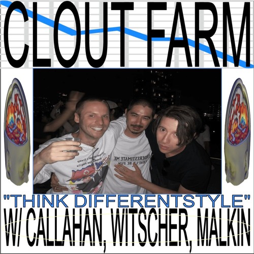 Episode 26: "THINK DIFFERENTSTYLE" w/ Jack Callahan, Jeff Witscher, Nick Malkin *FULL EP ON PATREON*