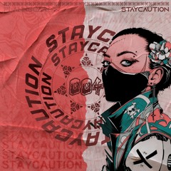 Stay Caution 004