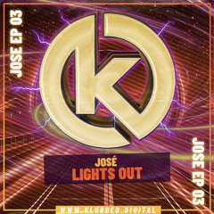 José - Lights Out (FREE DOWNLOAD)