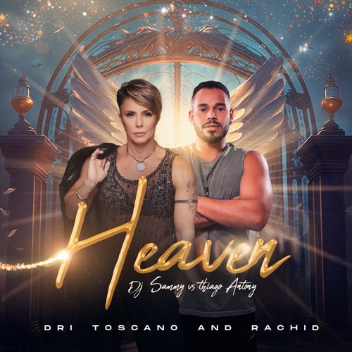 H@av@n - Dj Sammy Vs. Thiago Antony (Dri Toscano E Rachid Barros Fervo No Paraíso) FREE DOWNLOAD