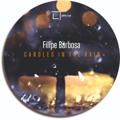 Filipe Barbosa - Candles In The Rain