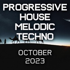 Progressive House / Melodic Techno Mix 082 | Best Of October 2023