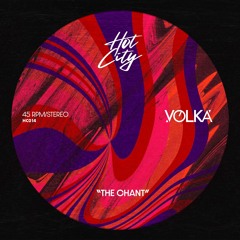 VOLKA - The Chant (HC014)