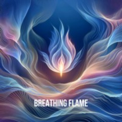 Breathing Flame