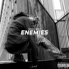 Kahlil Wolf - Enemies