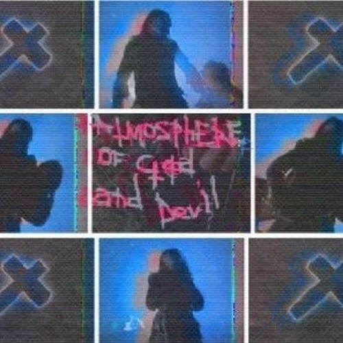 †ATMOS†PHERE † OF GOD AND † DEVIL† - Heroin Rave †