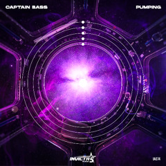 Captain Bass - Pumping (OUT FRIDAY)