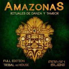 AMAZONAS - ARMIN SUBE - Rituales de danza y tambor FULL EDITION #5