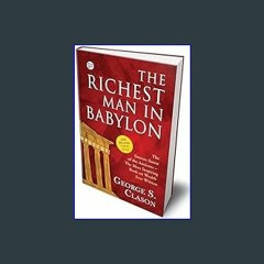 [R.E.A.D P.D.F] 📚 The Richest Man in Babylon (Deluxe Hardcover Book)     Hardcover – January 1, 20