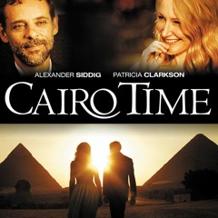 Cairo Time (Juliette is Happy) - Lockdown Version