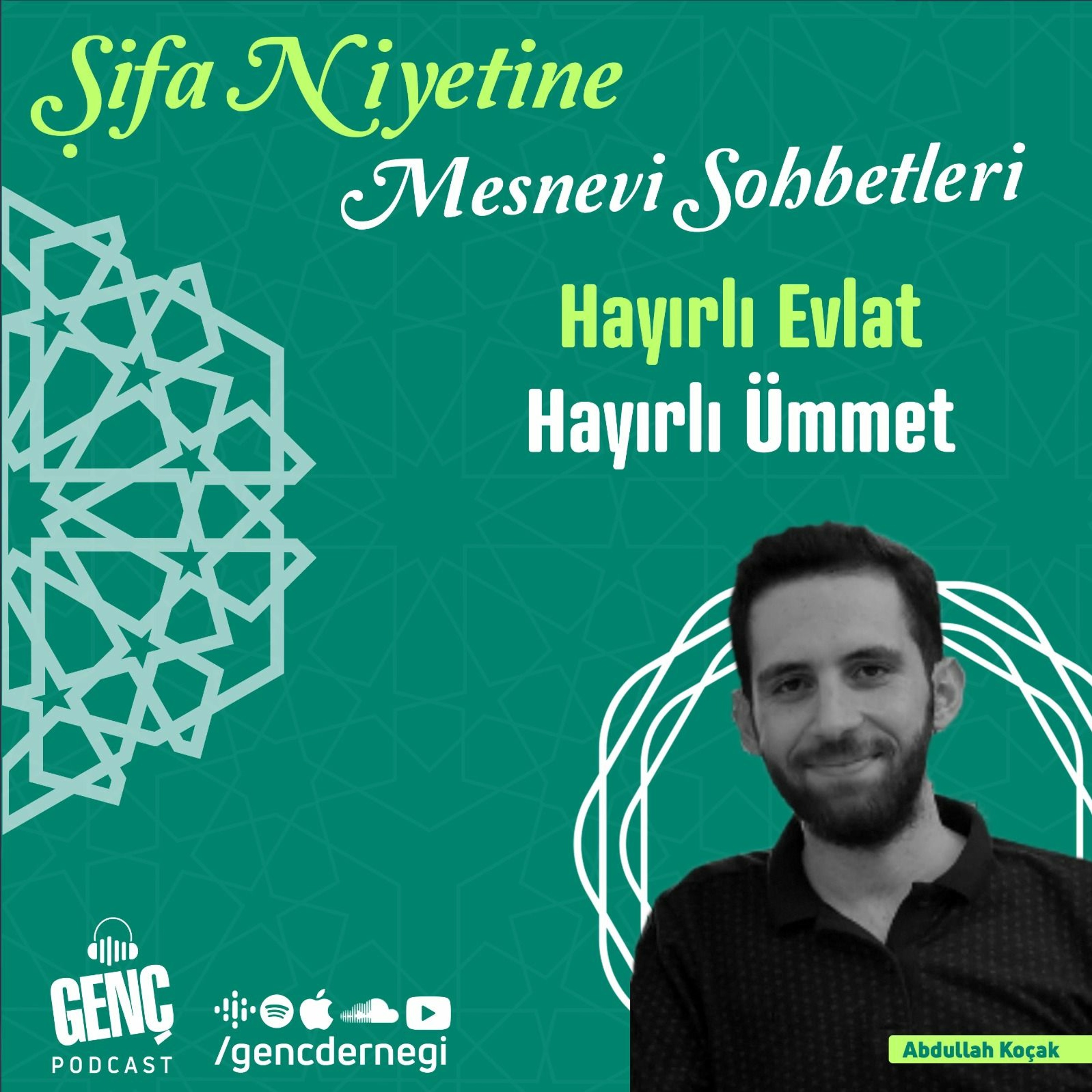 Hayırlı Evlat, Hayırlı Ümmet | Şifa Niyetine Mesnevi Sohbetleri B10 episode artwork