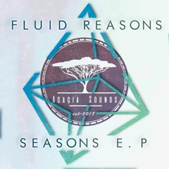 (AS001) Fluid Reasons - Seasons feat . Tutu (FREE DOWNLOAD)