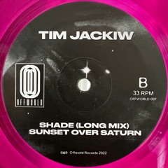 B1. Tim Jackiw - Shade [Long Mix] (OFFWORLD 007)