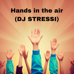 Hands in the air