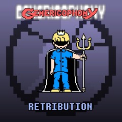 [Genericophony] RETRIBUTION