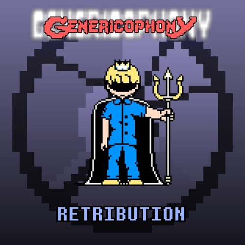 [Genericophony] RETRIBUTION
