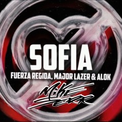 Sofia (Mike Serr Remix)