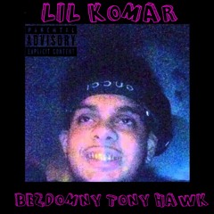 Lil Komar - Bezdomny Tony Hawk [Produced by: Mlody Blista]