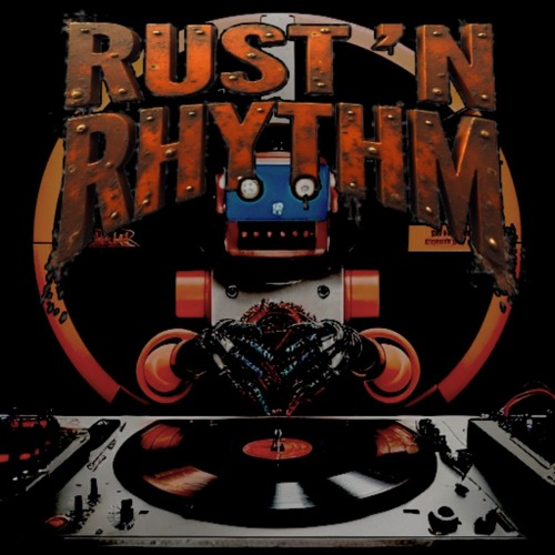 RUST 'N RHYTHM
